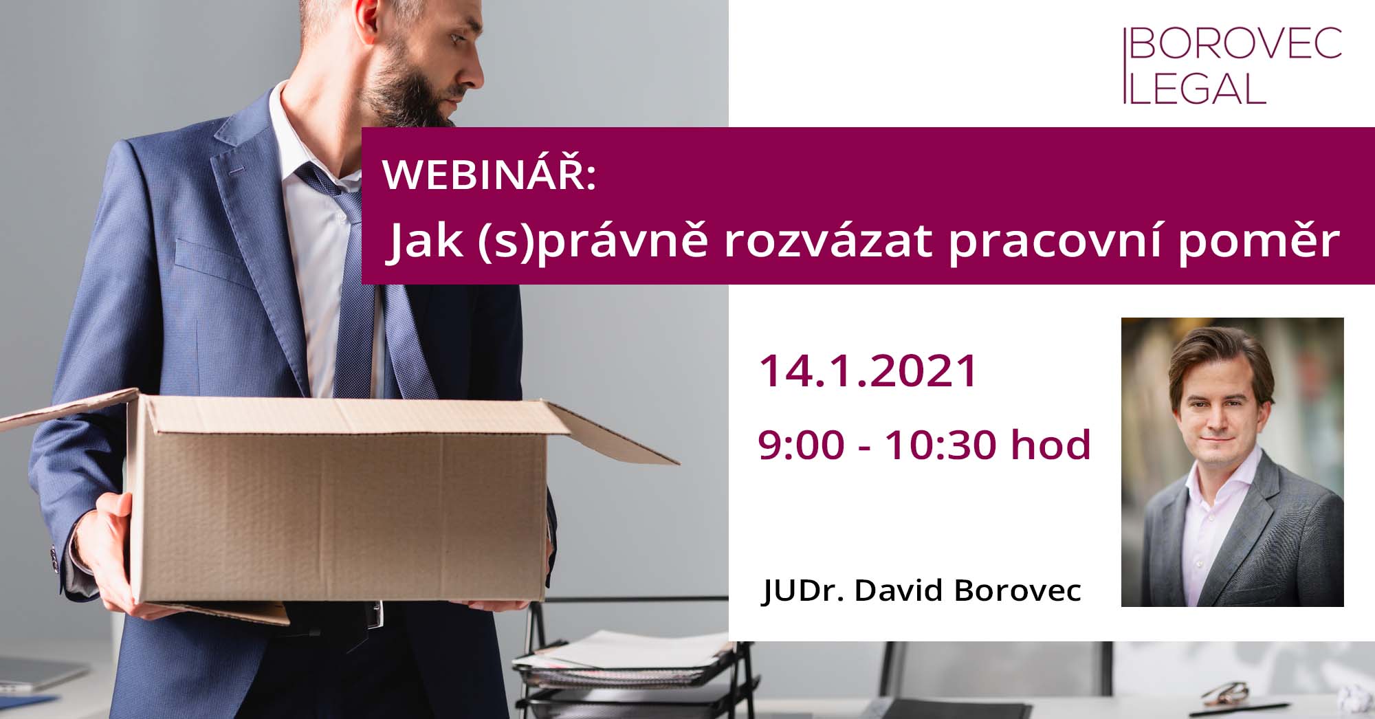 Webinář: Organizační změny aneb jak (s)právně rozvázat pracovní poměr
